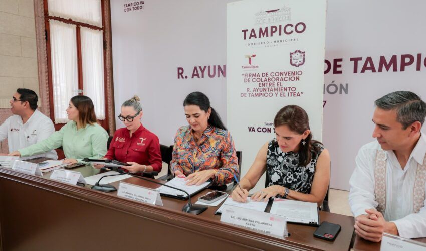 2 firma de convenio ITEA-R AYUNTAMIENTO TAMPICO